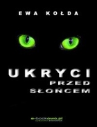 Ukryci przed słońcem - epub