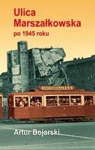 Ulica Marszałkowska po 1945 roku - pdf