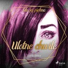 Ulotne chwile - Audiobook mp3