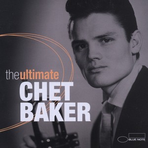 Ultimate Chet Baker