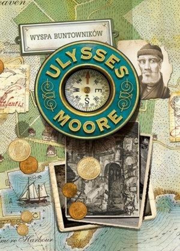 Ulysses Moore. Wyspa Buntowników Ulysses Moore Tom 16