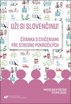 UĹži si slovenÄinu! ÄŚítanka s cviÄeniami pre stredne pokroÄilých - pdf