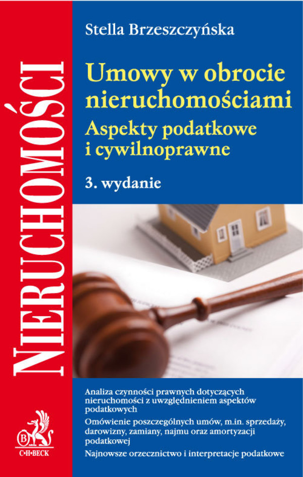 Umowy w obrocie nieruchmościami Aspekty podatkowe i cywilnoprawne