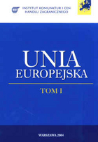 Unia Europejska. Tom I.