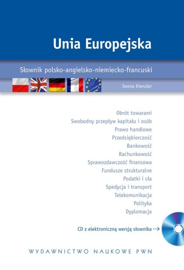 Unia Europejska Słownik polsko-angielsko-niemiecko-francuski + CD