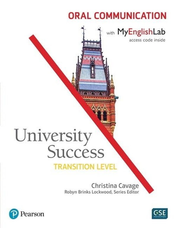 University Success Transition Level Oral Communication. Student Book Podręcznik + MyEnglishLab
