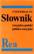 Uniwersalny słownik rosyjsko - polski i polsko - rosyjski