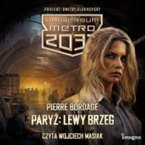 Uniwersum Metro 2033. Paryż: Lewy Brzeg - Audiobook mp3