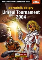 Unreal Tournament 2004 poradnik do gry - epub, pdf
