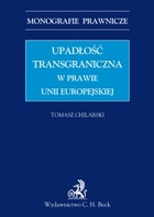 Upadłość transgraniczna w prawie Unii Europejskiej - pdf