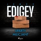 Uparty milicjant - Audiobook mp3
