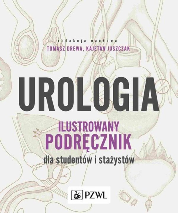 Urologia Ilustrowany podręcznik dla studentów i stażystów
