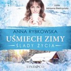 Uśmiech zimy - Audiobook mp3 Ślady życia Tom 1