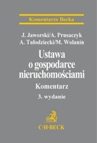 Ustawa o gospodarce nieruchomościami. Komentarz