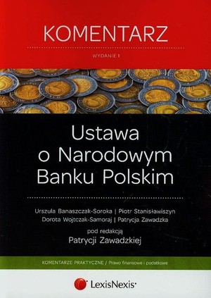 Ustawa o Narodowym Banku Polskim Komentarz