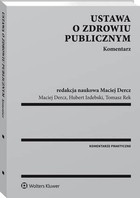 Ustawa o zdrowiu publicznym - pdf Komentarz