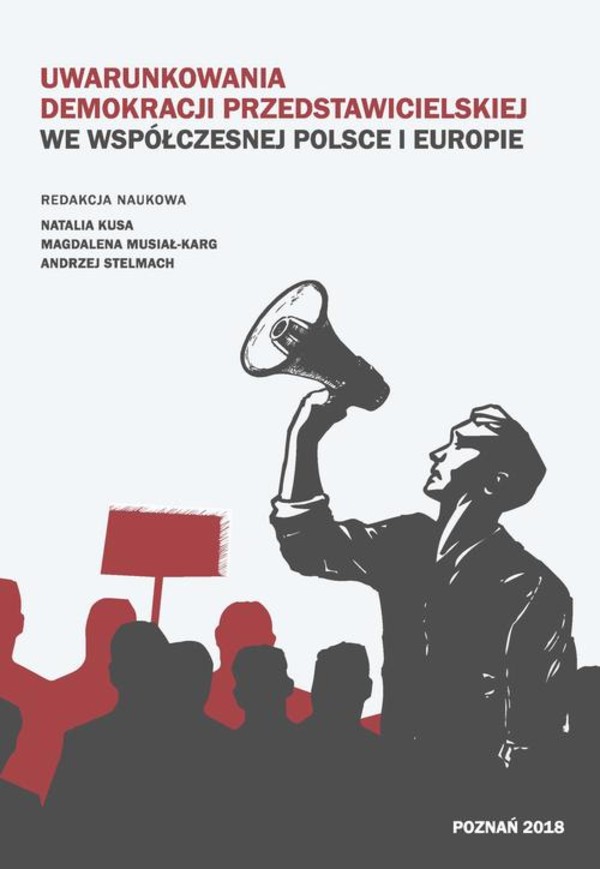 Uwarunkowania demokracji przedstawicielskiej we współczesnej Polsce i Europie - pdf