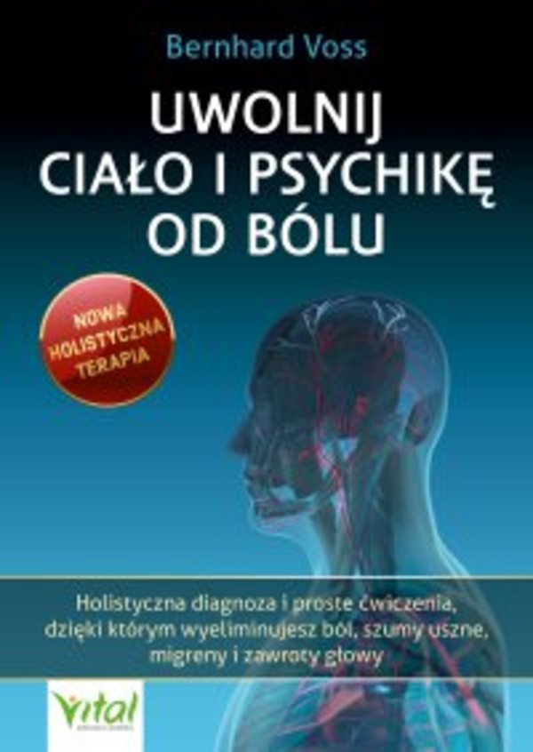 Uwolnij ciało i psychikę od bólu - mobi, epub, pdf