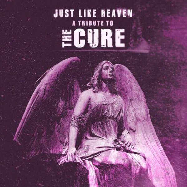 Just Like Heaven - A Tribute To The Cure (splatter vinyl)