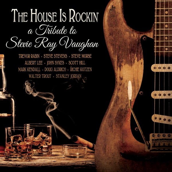 The House Is Rockin` - A Tribute To Stevie Vaughan (splatter vinyl)