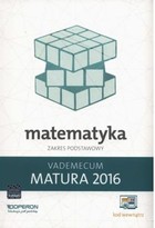 Vademecum Matura 2016 matematyka zakres postawowy