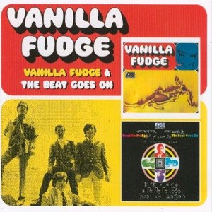 Vanilla Fudge & The Beat Goes On