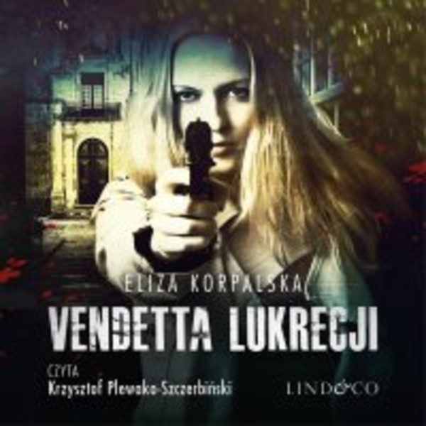 Vendetta Lukrecji - Audiobook mp3 Lukrecja Tom 3