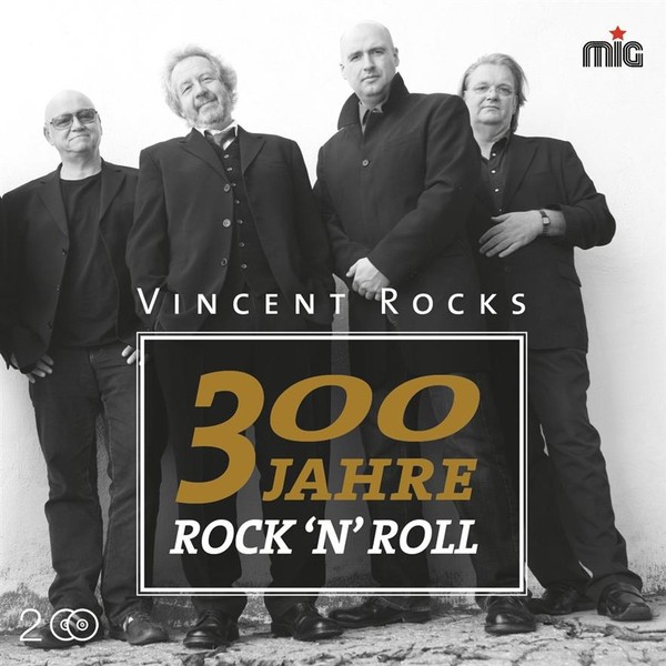 300 Jahre Rock`N`Roll