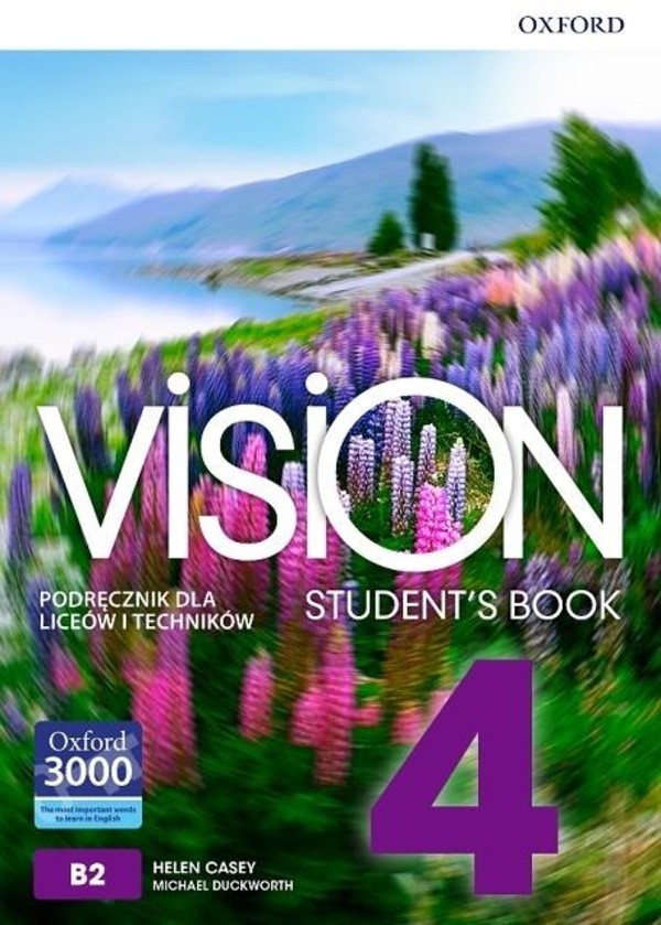 Vision 4. Student`s Book Podręcznik. Poziom podstawowy i rozszerzony po podstawówce, 4-letnie liceum i 5-letnie technikum
