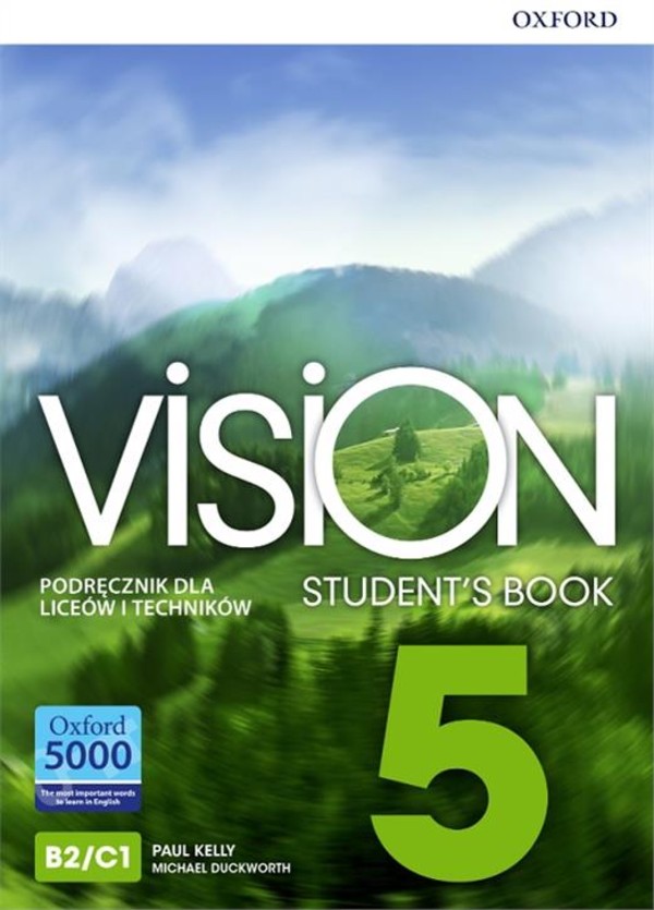 Vision 5. Student`s Book Podręcznik po podstawówce, 4-letnie liceum i 5-letnie technikum