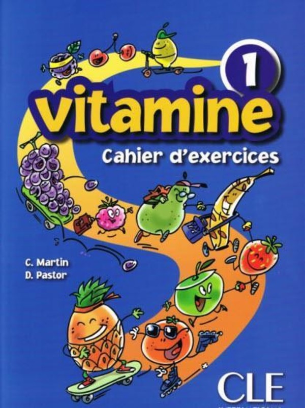 Vitamine 1. Cahier d`exercices Zeszyt ćwiczeń