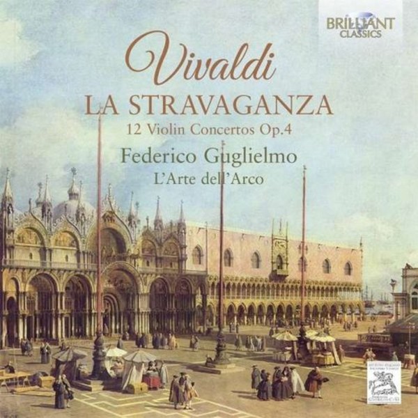 Vivaldi: La Stravaganza, 12 Violin Concertos Op.4