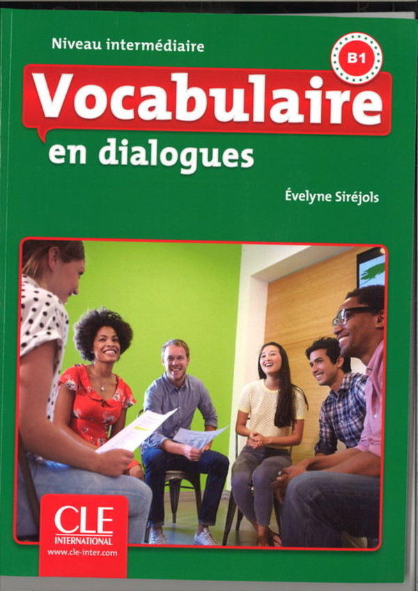 Vocabulaire en dialogues + CD Niveau intermediaire B1
