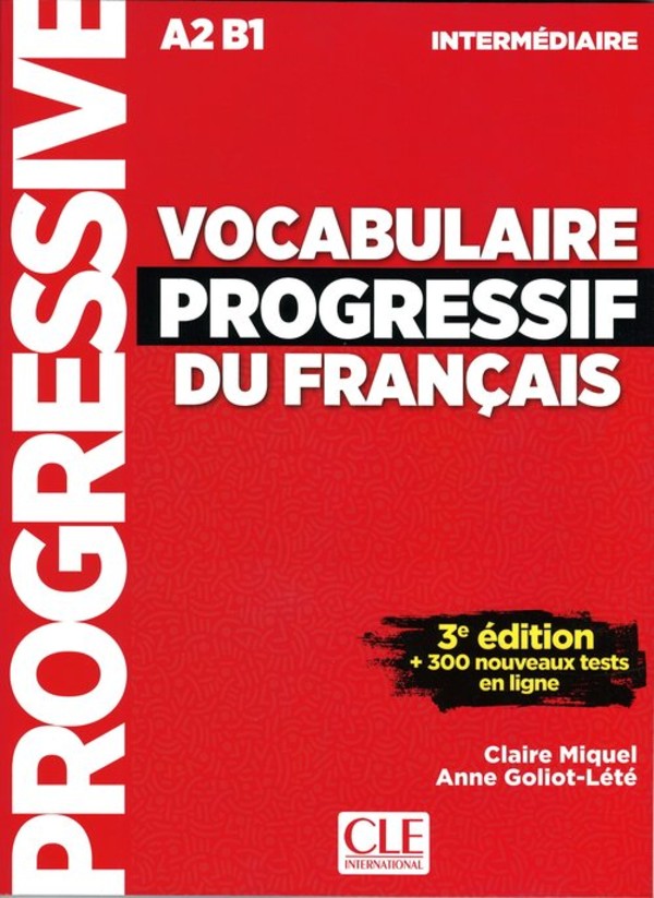 Vocabulaire progressif intermediare livre A2 B1 +CD 3rd edition