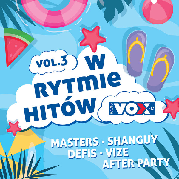 Vox FM: W rytmie hitów. Volume 3