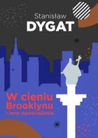 Okładka:W cieniu Brooklynu i inne opowiadania 