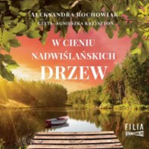 W cieniu nadwiślańskich drzew - Audiobook mp3