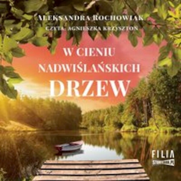 W cieniu nadwiślańskich drzew - Audiobook mp3