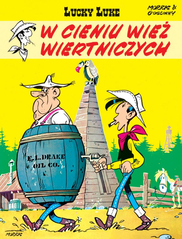 Lucky Luke W cieniu wież wiertniczych Tom 18