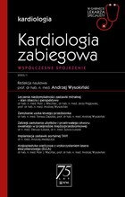 Kardiologia zabiegowa - mobi, epub W gabinecie lekarza specjalisty Kardiologia