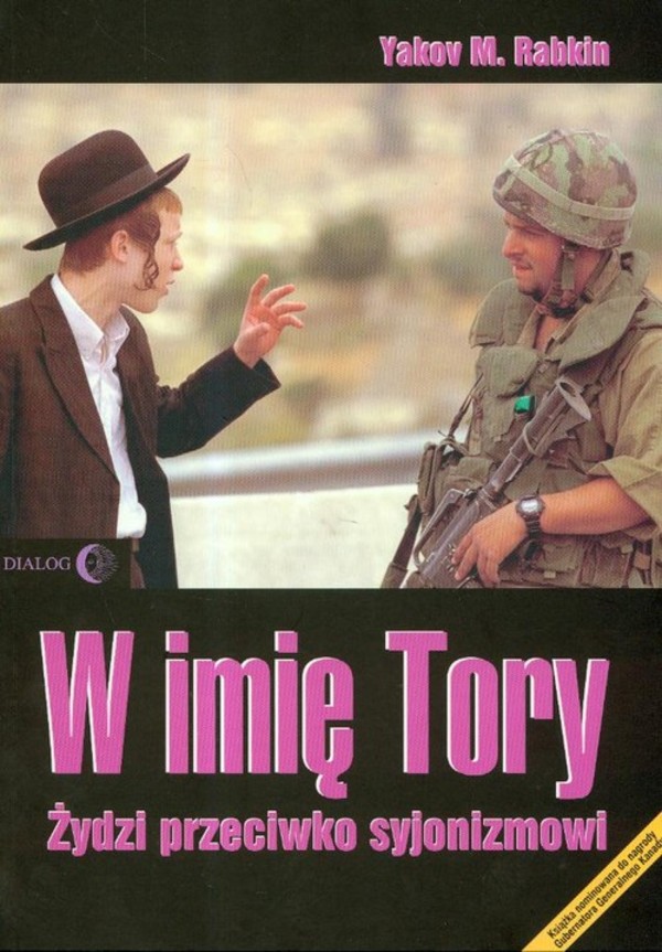 W imię Tory. Żydzi przeciwko syjonizmowi