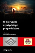 W kierunku azjatyckiego przywództwa - mobi, epub