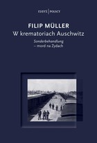 W krematoriach Auschwitz - mobi, epub Sonderbehandlung - mord na Żydach