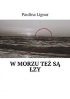 W morzu też są łzy - mobi, epub