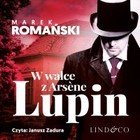 W walce z Arsene Lupin - Audiobook mp3 Kryminały przedwojennej Warszawy Tom 5
