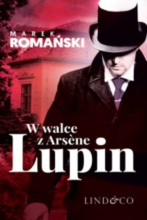 W walce z Arséne Lupin - mobi, epub Kryminały przedwojennej Warszawy Tom 5