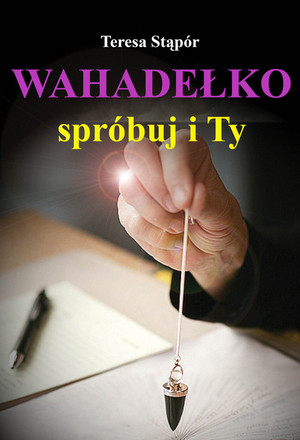 WAHADEŁKO SPRÓBUJ I TY