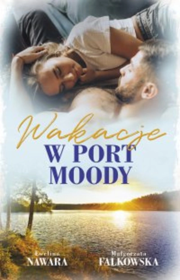 Wakacje w Port Moody - mobi, epub Tom 2