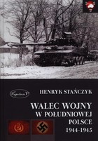 Walec wojny w południowej Polsce 1944-1945 - mobi, epub, pdf