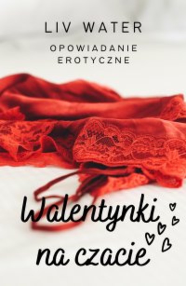 Walentynki na czacie. - mobi, epub, pdf Opowiadanie erotyczne